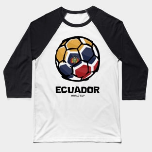 Ecuador Football Country Flag Baseball T-Shirt